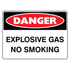 Danger - Explosive Gas Sign