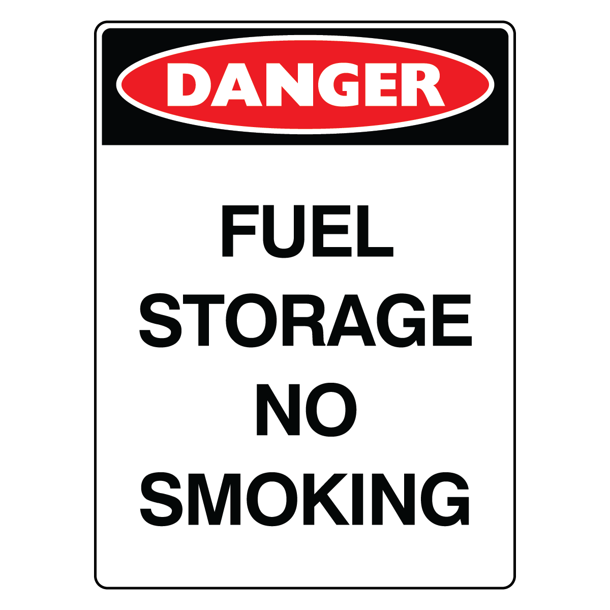 Danger - Fuel Storage Sign