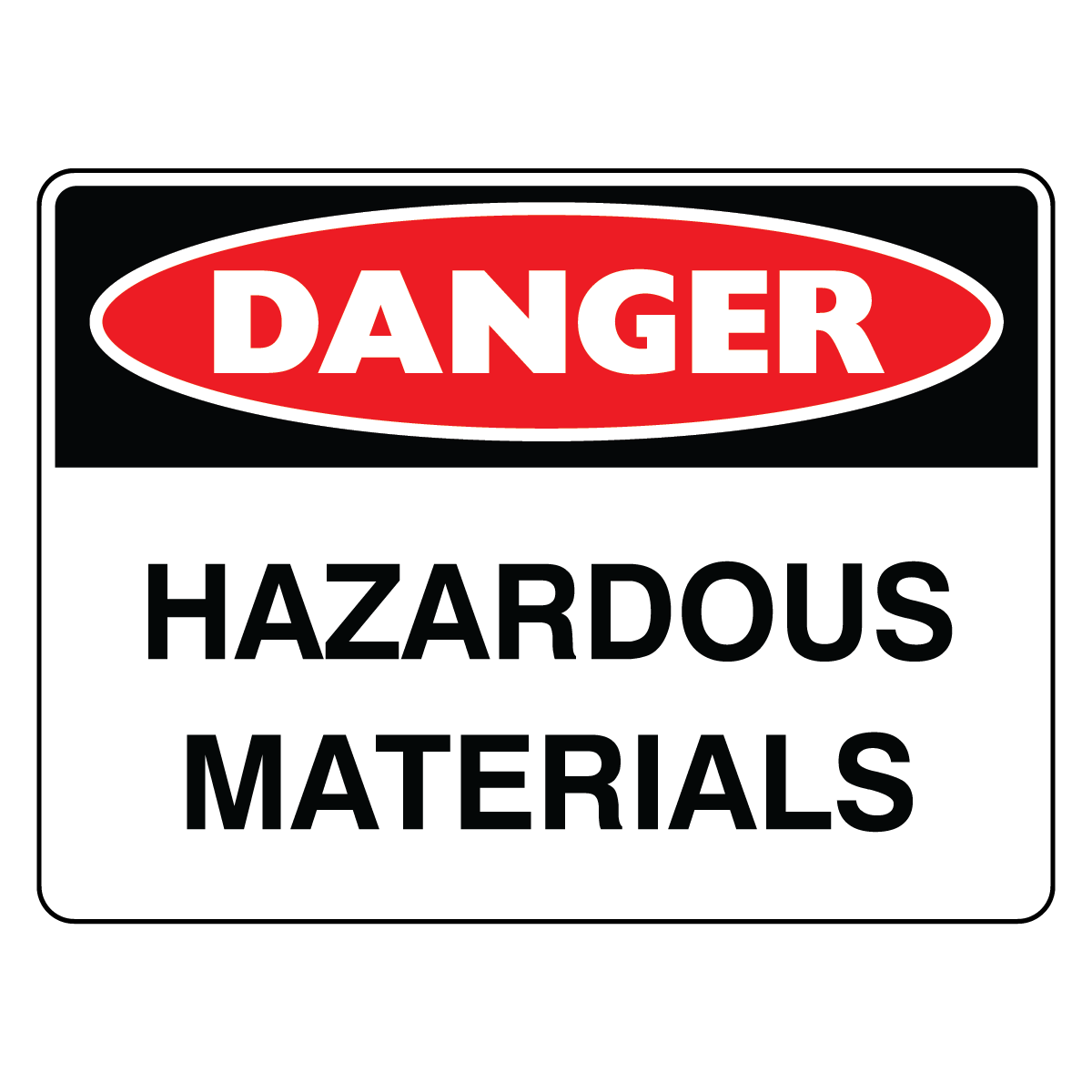 Danger - Hazardous Materials Sign