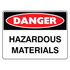 Danger - Hazardous Materials Sign