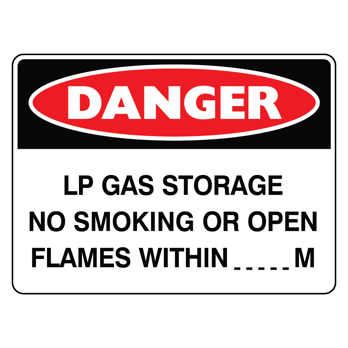 Danger - LP Gas Storage Sign