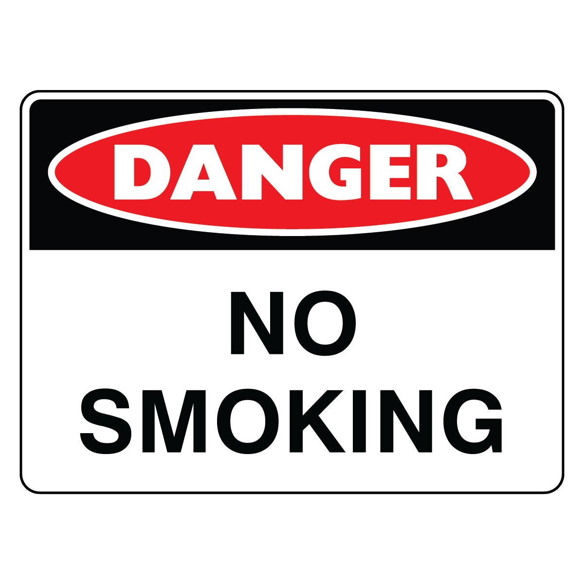 Danger - No Smoking Sign