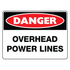 Danger - Overhead Power Lines Sign