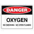 Danger - Oxygen Sign