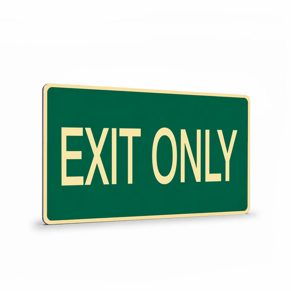 Exit & Evacuation - Exit Only Sign