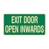 Exit & Evacuation - Exit Door Open Inwards Sign