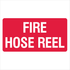 Fire Safety Equipment - Fire Hose Reel Sign