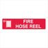 Fire Safety Equipment - Fire Hose Reel narrow Sign
