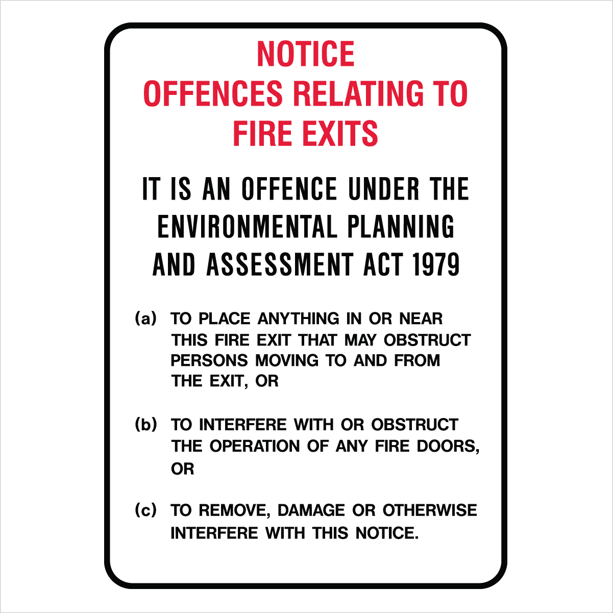 Fire Safety Equipment - Notice Offences Relating To Fire Exits Sign