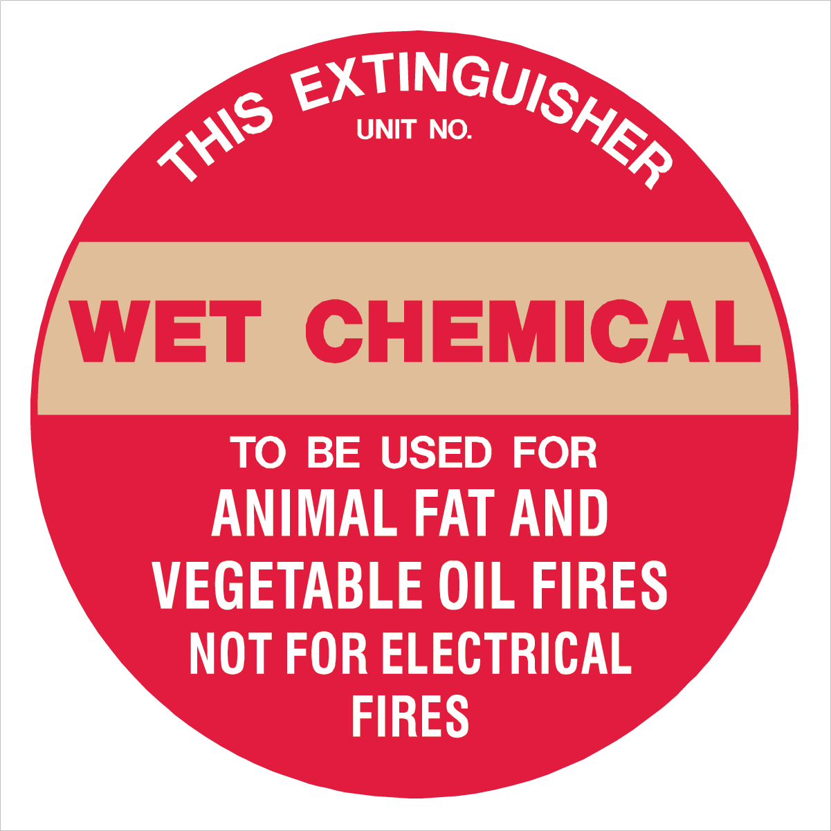 Fire Safety Equipment - This Extinguisher Wet Chemical Sign