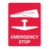 First Aid And Emergency - Emergency Stop Button Sign