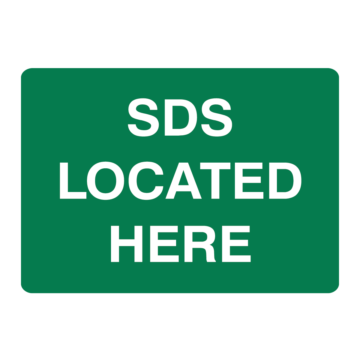 First Aid And Emergency - SDS Located Here Sign