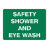 First Aid And Emergency - Safety Shower And Eye Wash Sign