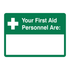 First Aid And Emergency - Your First Aid Personnel Area Sign