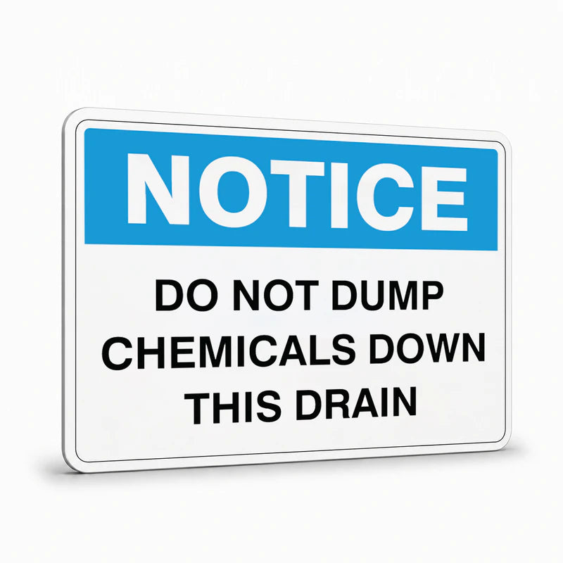 General Information - Notice Do Not Dump Chemicals Signs
