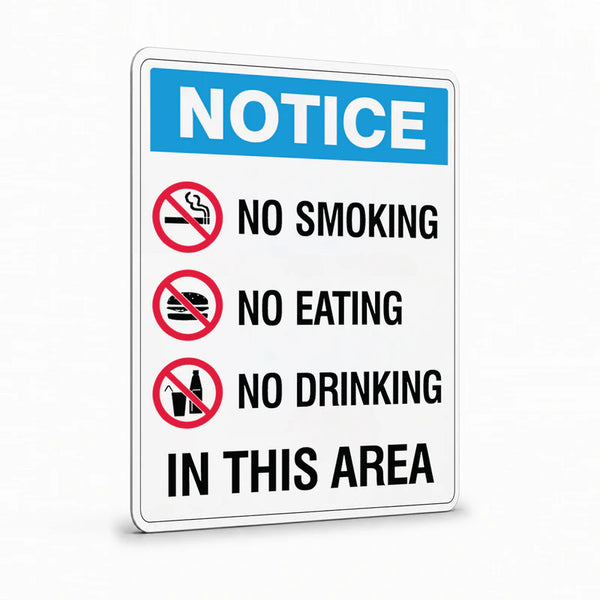 General Information - Notice No Smoking No Eating Signs