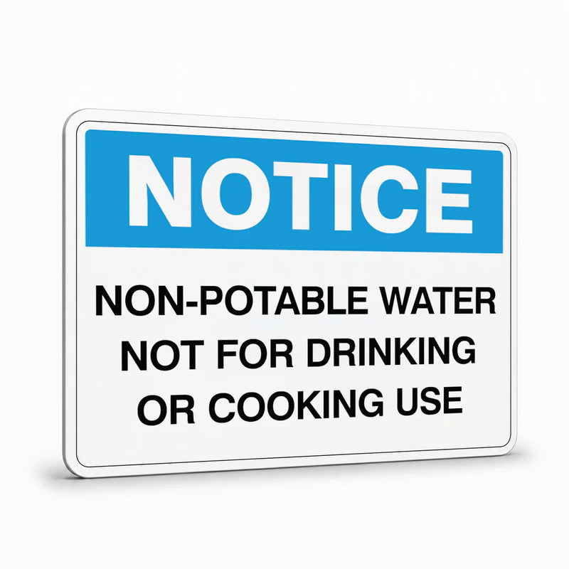 General Information - Notice NonPotable Water Signs