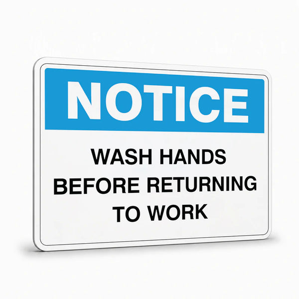 General Information - Notice Wash Hands Before Signs