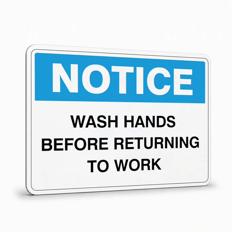 General Information - Notice Wash Hands Before Signs
