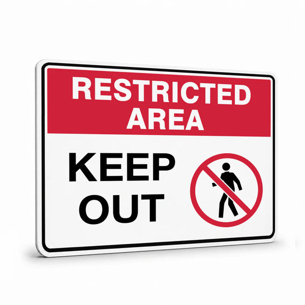 General Information - Restricted Area Keep Out Signs