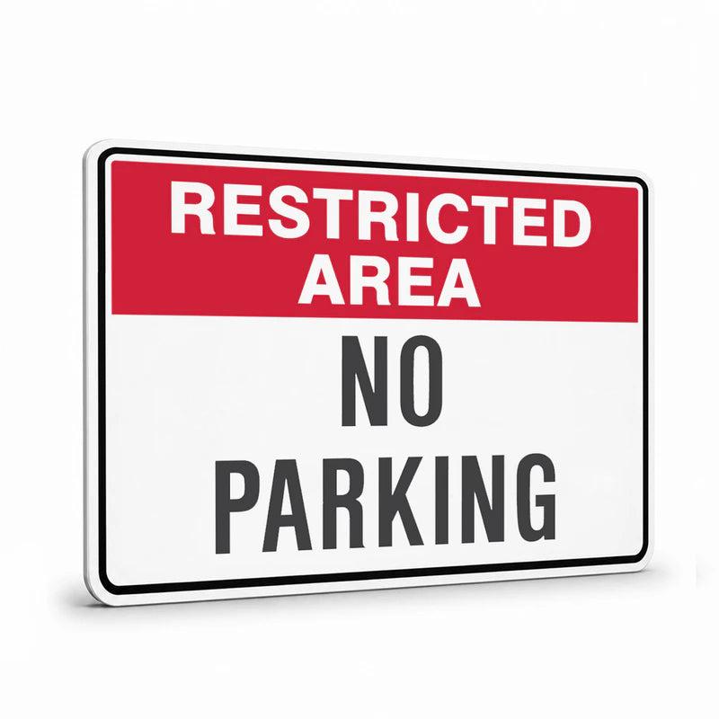 General Information - Restricted Area No Parking Signs