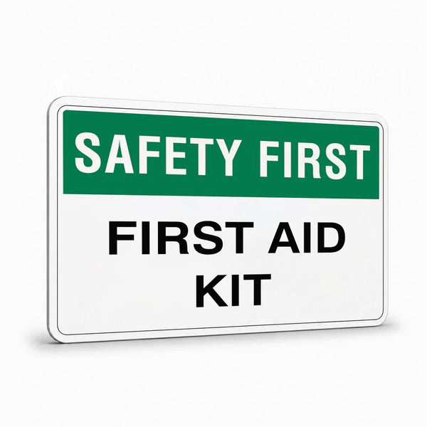 General Information - Safety First First Aid Kit Signs