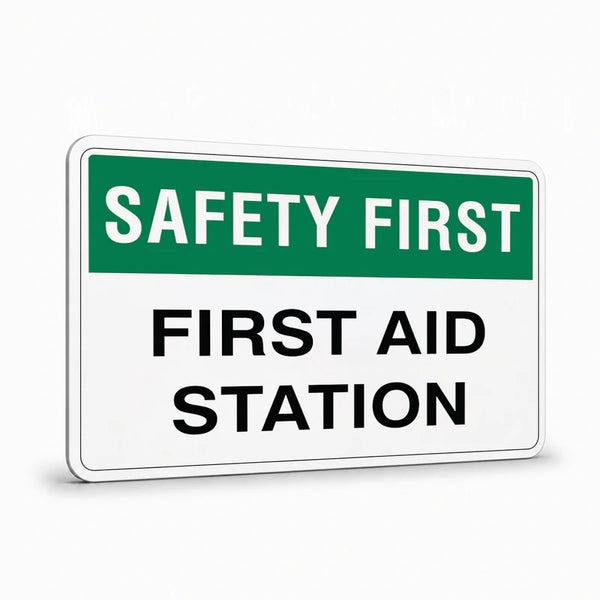 General Information - Safety First First Aid Station Signs