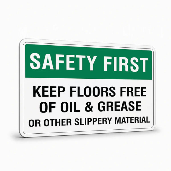 General Information - Safety First Keep Floors Free Signs