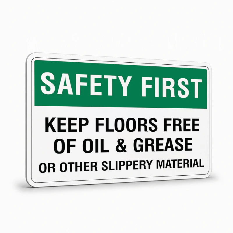General Information - Safety First Keep Floors Free Signs