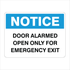 General Information - Notice Door Alarmed Signs