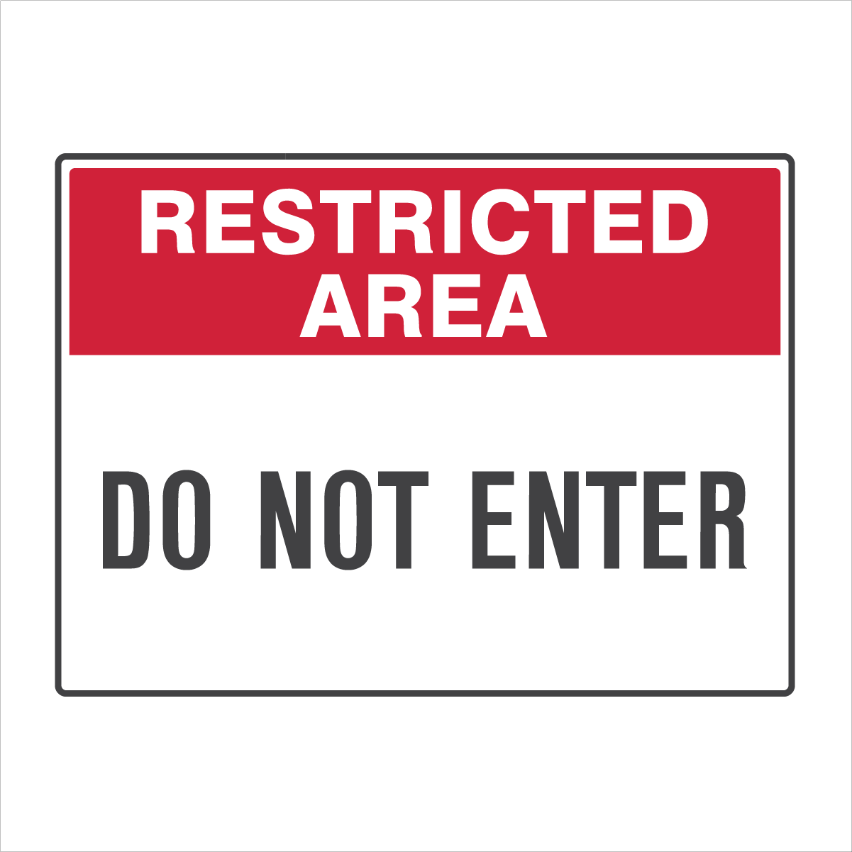 General Information - Restricted Area Do Not Enter Signs