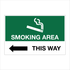 General Information - Smoking Area Left Arrow Signs