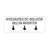 Integrated DC Isolator Below Inverter (Arrows down)
