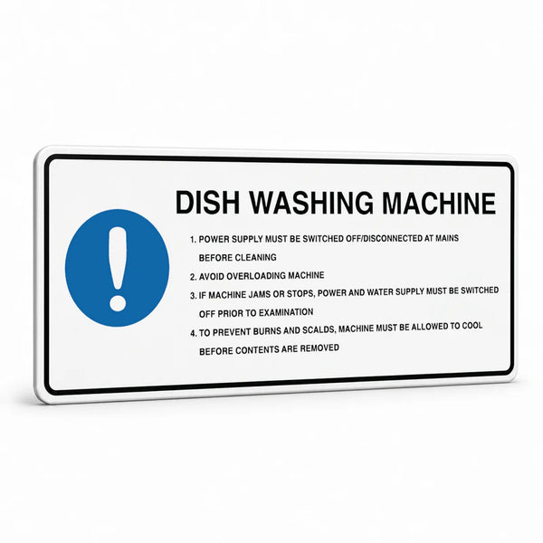 Kitchen And Food Safety - Dish Washing Machine Sign