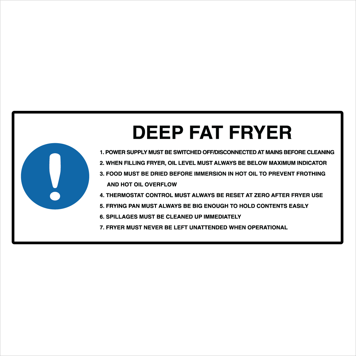 Kitchen And Food Safety - Deep Fat Fryer Sign – Signportal