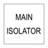 Main Isolator