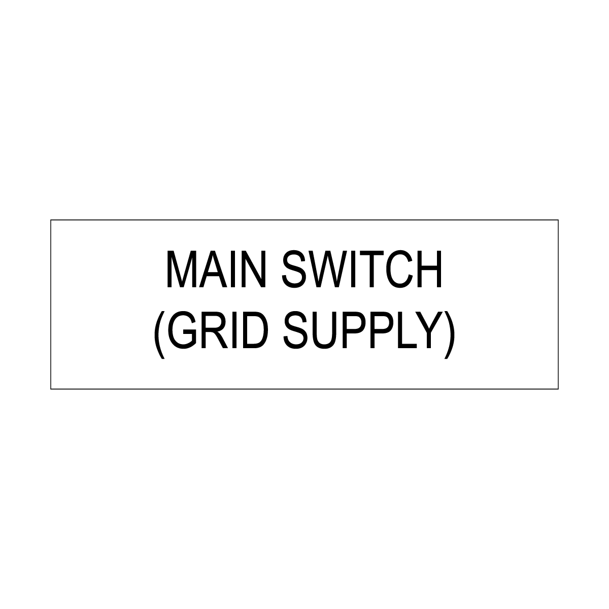 Main Switch (Grid Supply) - 60mmx20mm