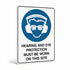 Mandatory - Hearing And Eye Protection On Site Sign