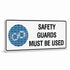 Mandatory Landscape - Safety Guards Sign