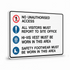 Mandatory Multiple Condition - No Unauthorised Hi-Vis Vest Sign