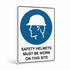 Mandatory - Safety Helmets Sign