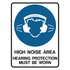 Mandatory - High Noise Area Sign