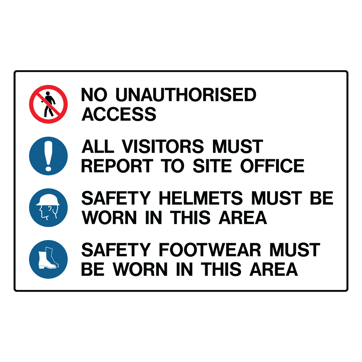 Mandatory Multiple Condition - No Unauthorised Safety Helmets Sign