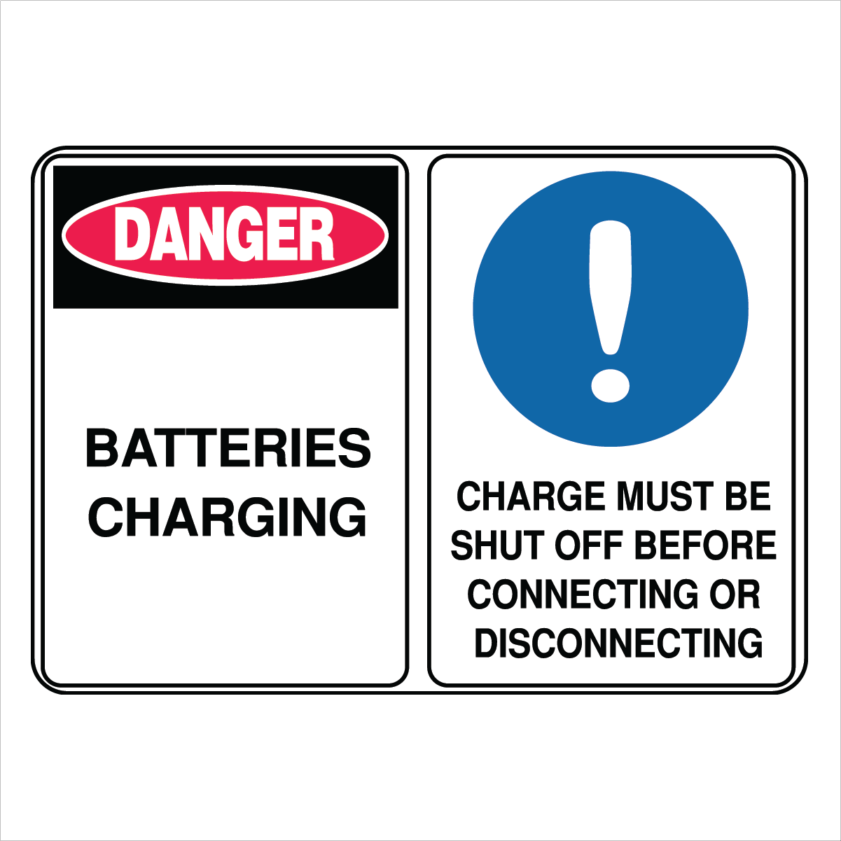 Multi Message - Batteries Charging Sign – Signportal
