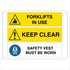 Multi Message - Forklifts In Use Keep Clear Sign