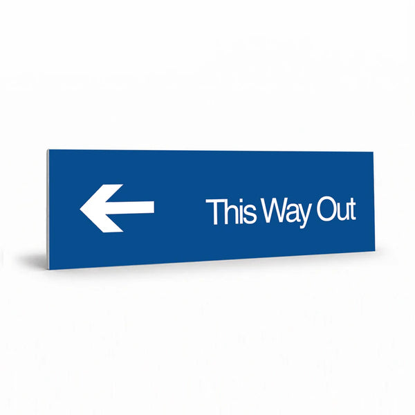 Office - This Way Out Left Arrow Sign