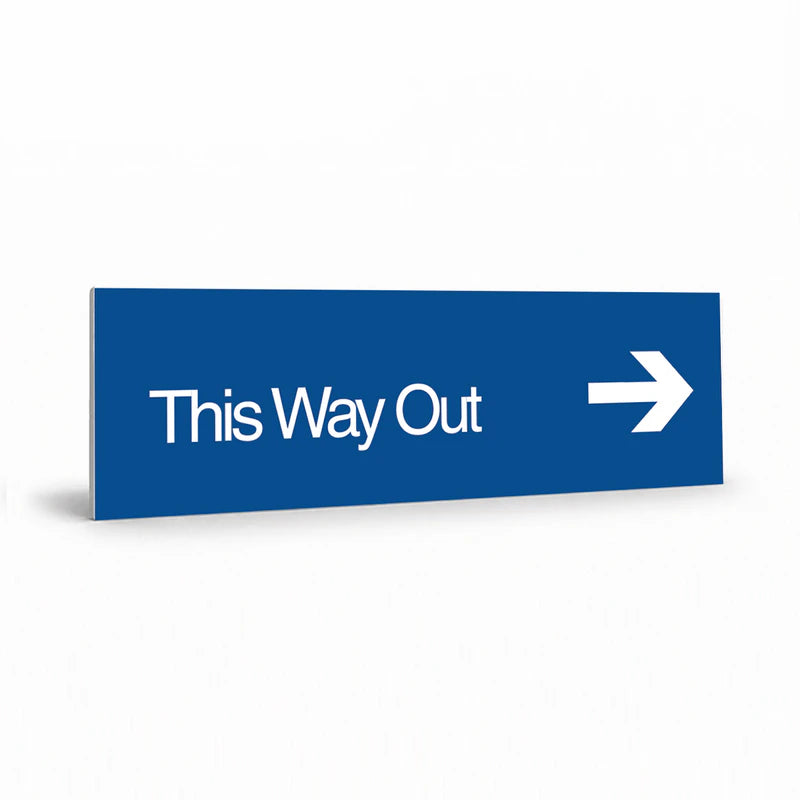 Office - This Way Out Right Arrow Sign