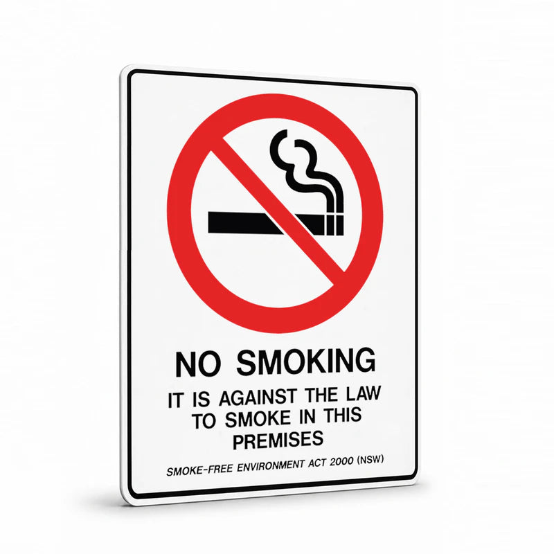 Prohibition State - NSW No Smoking Against The Law Sign