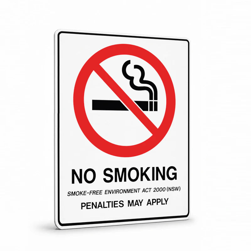 Prohibition State - NSW No Smoking Penalties Sign