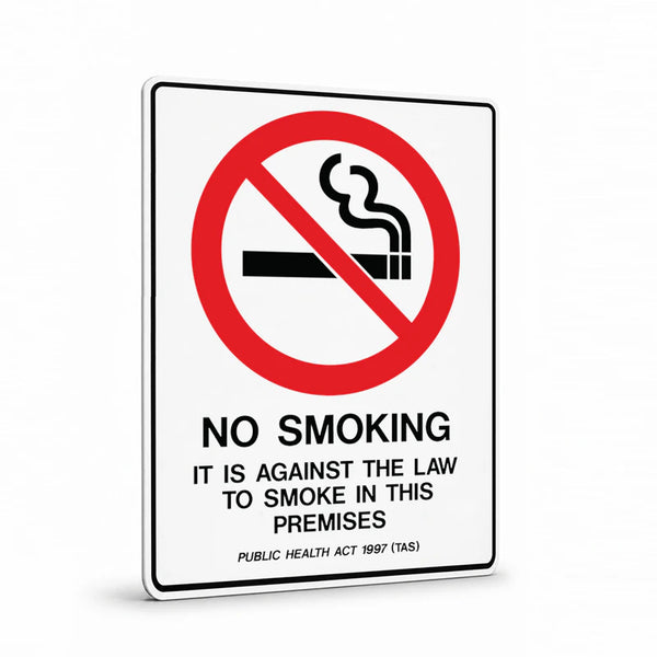 Prohibition State - TAS No Smoking Against The Law Sign